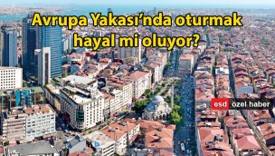 İstanbul'da kiralık daire fiyatları 2021'de zam patlaması yaşıyor!