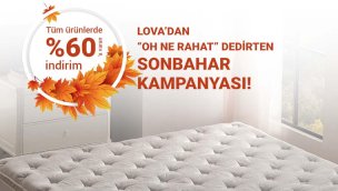 Lova Yatak serilerinde kasım indirimi başladı!