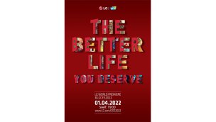 LG tüketicilere hak ettiği daha iyi bir yaşam sunuyor