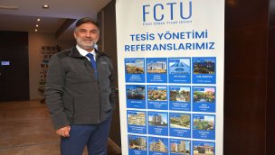FCTU, Tesis Yönetimiyle Projelere Değer Katıyor