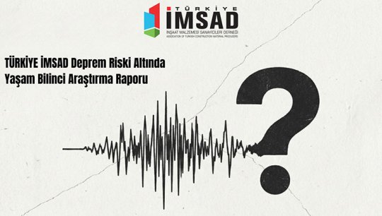 Deprem Riski Altında Yaşam Bilinci Araştırması sonuçlandı