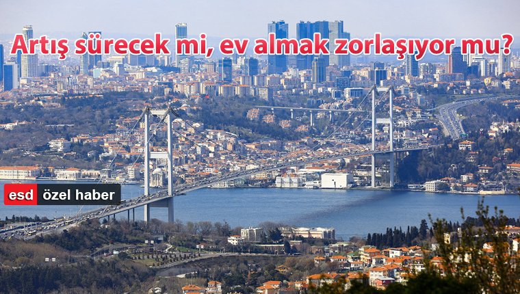 Konut fiyat artışında Türkiye dünya lideri oldu!