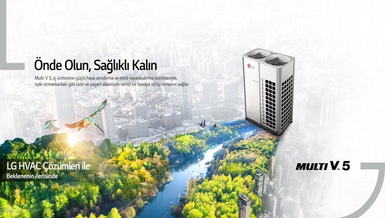 Rezidansların iklimlendirme çözümü LG Multi V5'te!