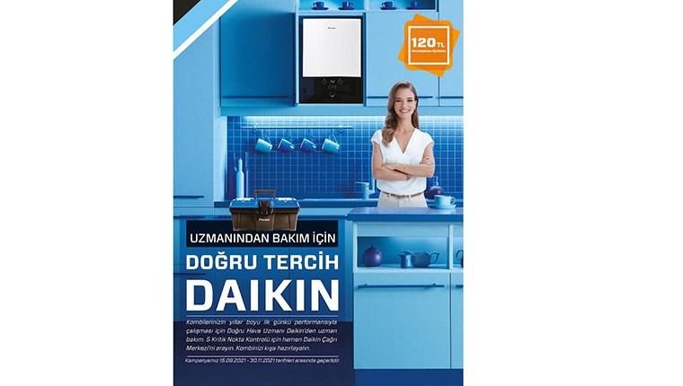 Daikin’in geleneksel ‘Kombi Bakımı Kampanyası’ başladı!