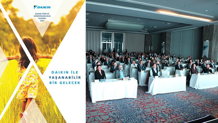 Daikin Türkiye’nin ilk ‘Sürdürülebilirlik Raporu’ yayımlandı