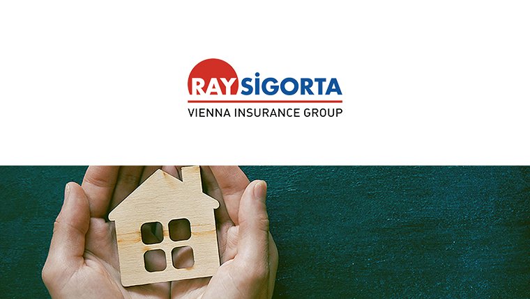 Ray Sigorta konut sigortasıyla tanışma oranını artırmayı hedefliyor