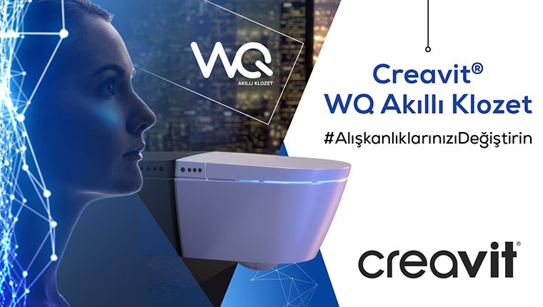 Creavit'in inovatif ürünü WQ Akıllı Klozet ile banyoda devrim!