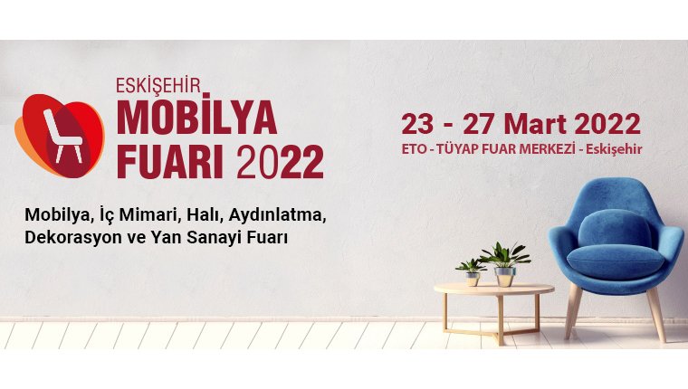 Mobilya sektörü Eskişehir Mobilya Fuarı'nda buluşacak