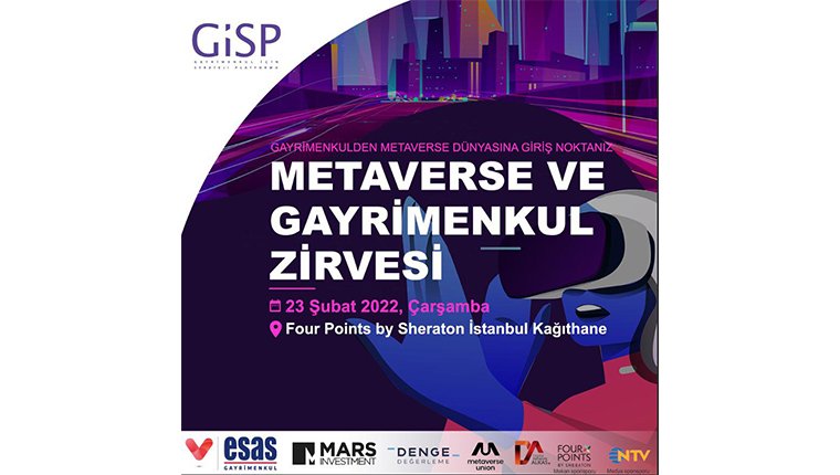 “Metaverse ve Gayrimenkul Zirvesi” 23 Şubat’ta İstanbul'da gerçekleştirilecek