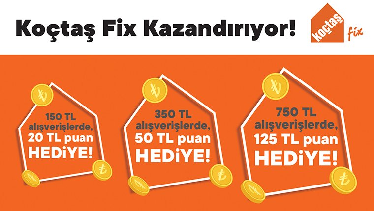 Koçtaş Fix'lerde kaçırılmayacak kampanya!