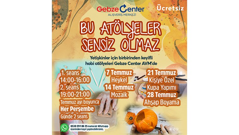 Gebze Center AVM'de yetişkinler için hobi atölyeleri başlıyor