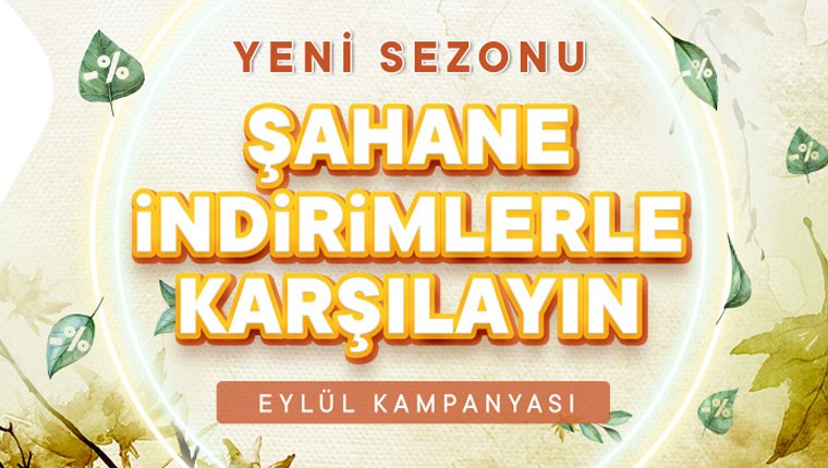 Koçtaş'tan "Şahane Eylül" kampanyası!