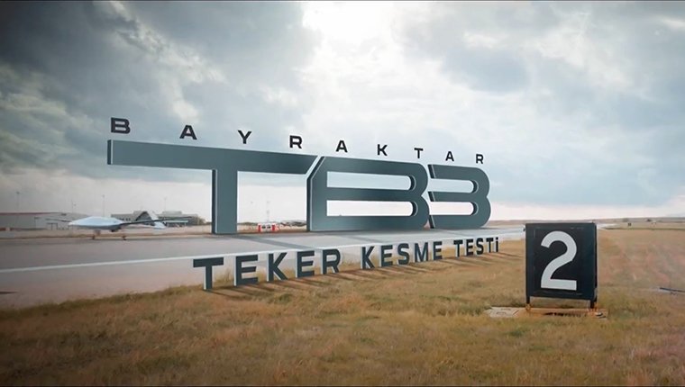 BayraktarTB3 Teker Kesme Testi başarıyla tamamlandı