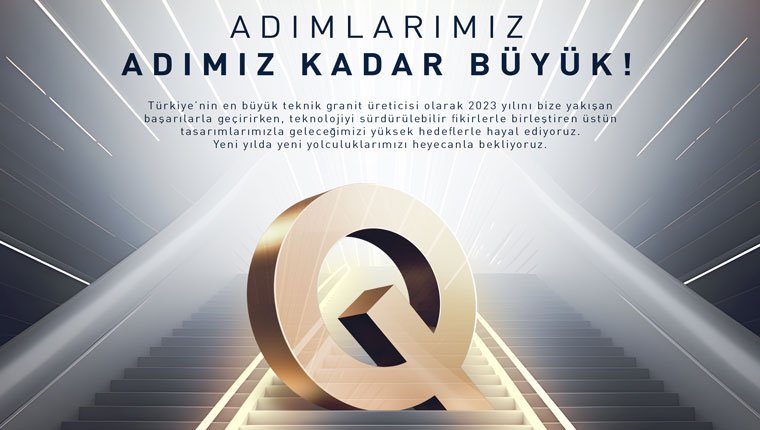QUA Granite Yeni Yılı Başarılarıyla Kutluyor