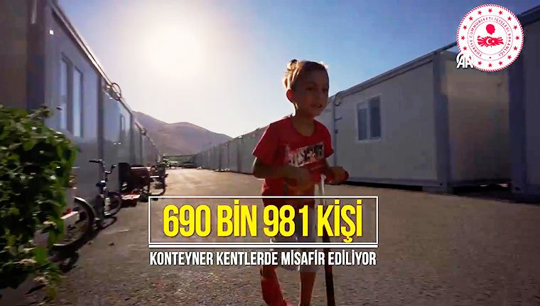 414 konteyner kentte 691 bin depremzede yaşıyor