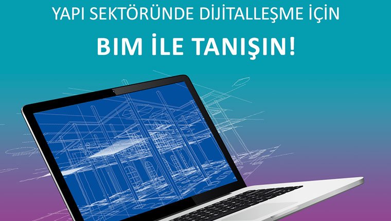buildingSMART Türkiye’den sertifikasyon programı