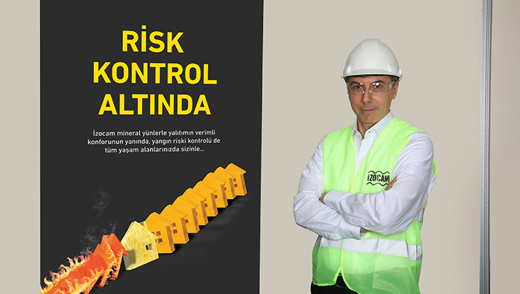 "Yangınlarda can ve mal kaybını azaltmanın yolu doğru yalıtım"