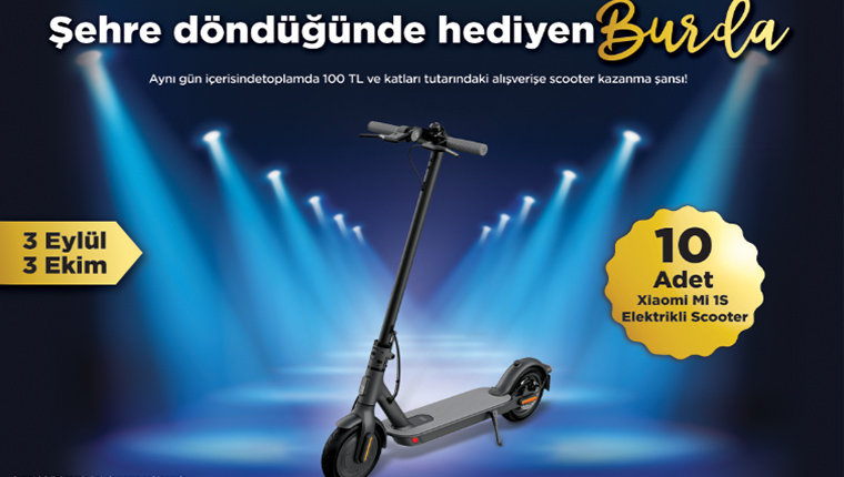 17 Burda AVM’de elektrikli scooter kazanma şansı