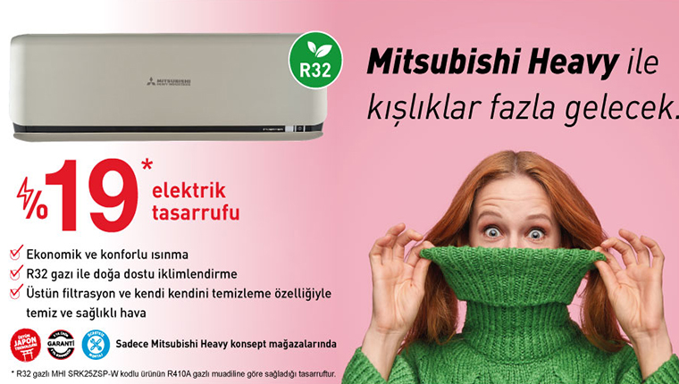 Mitsubishi Heavy’den ısıtan klima kampanyası!