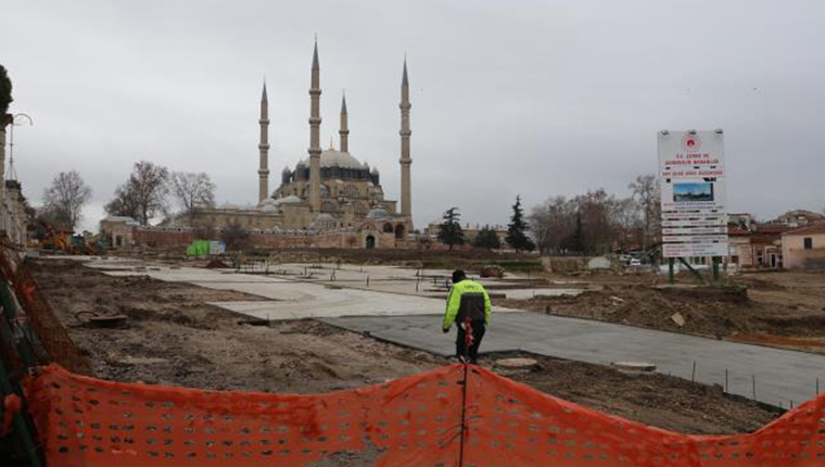 Selimiye Camisi çevre düzenlemesi Mart 2022'de tamamlanacak
