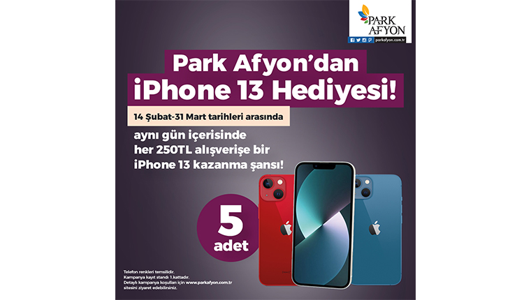 Park Afyon ziyaretçilerine iPhone 13 hediye ediyor
