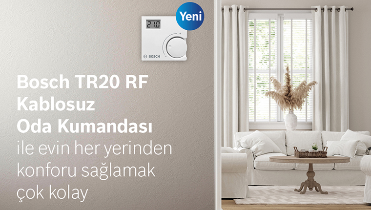 Bosch’un yeni kablosuz oda kumandası ile konfor elinizin altında!