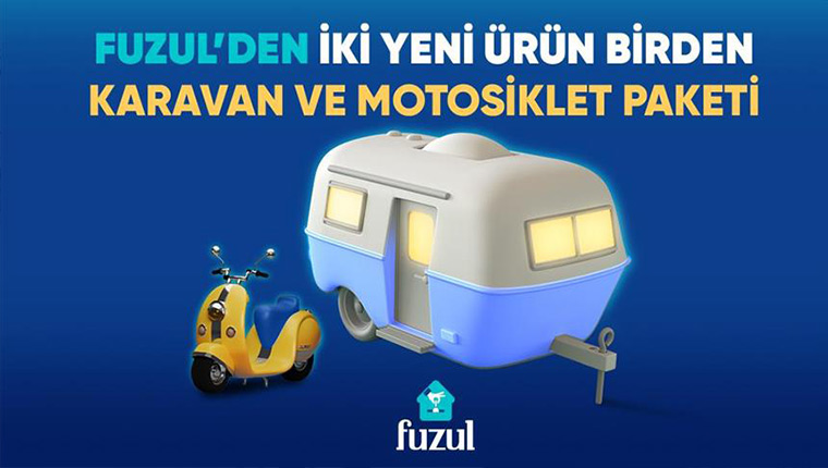 Fuzul'den iki yeni ürün: "Motosiklet ve Karavan Paketi"