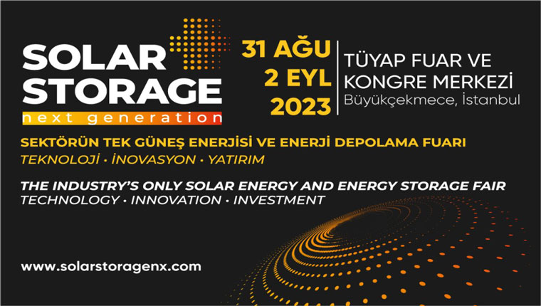 Solar Storage NX Fuarı bugün Tüyap'ta ziyarete açıldı