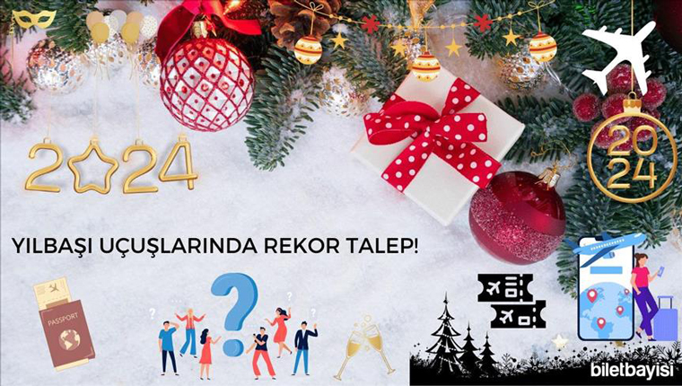 Yılbaşı döneminde uçak bileti satışlarında yüzde 25'lik artış!