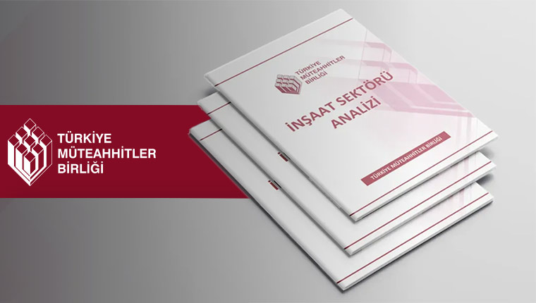 TMB ikinci çeyrek İnşaat Sektörü Analizi Raporu’nu yayımladı